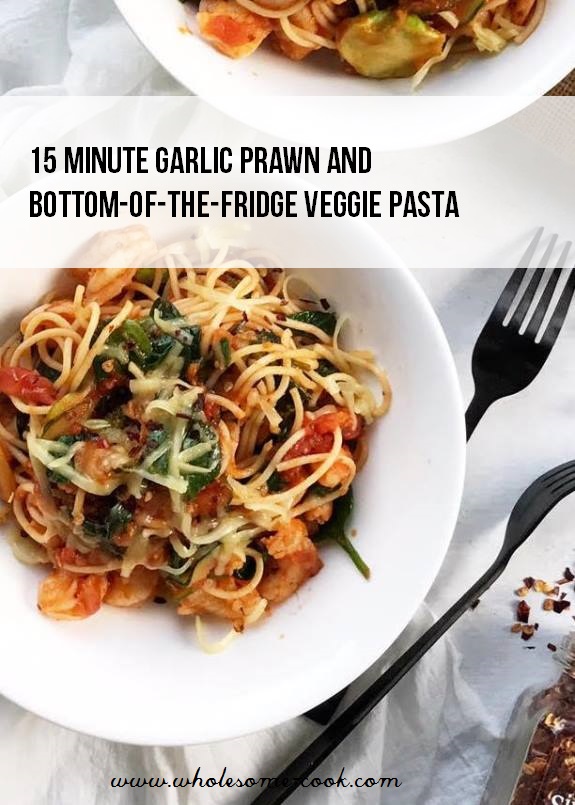 15 Minute Garlic Prawn and Bottom-of-the-Fridge Veggie Pasta (1)