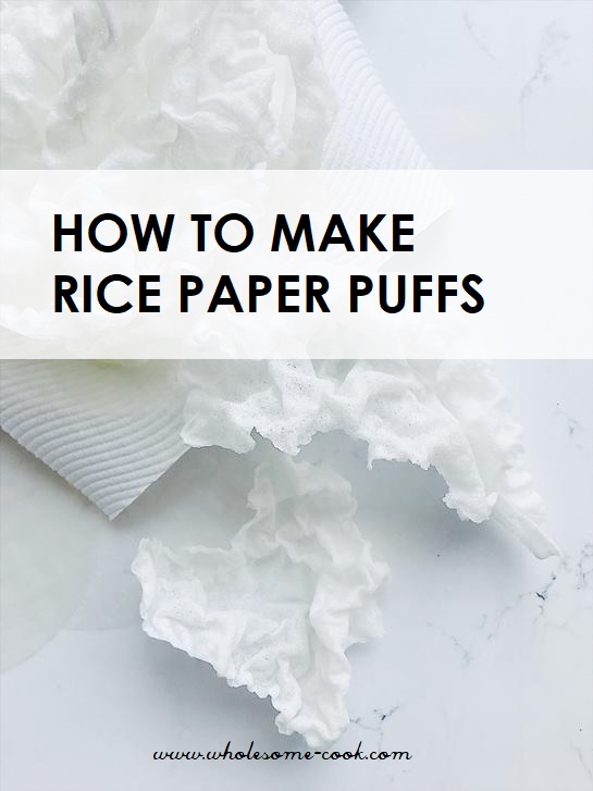 Rice Paper Puffs