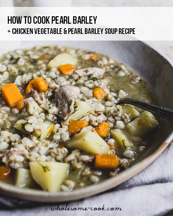 How to Cook Pearl Barley PLUS Pearl Barley Vegetable Soup - MYTAEMIN